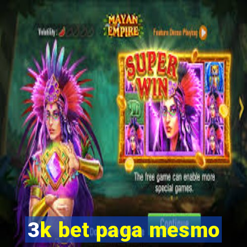 3k bet paga mesmo